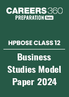 HP Board Class 12 Business Studies Model Paper 2024