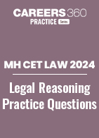 MH CET Law Legal Reasoning Practice Questions PDF