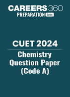 CUET Chemistry Question Paper 2024 (Code A)