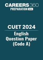 CUET English Question Paper 2024 (Code A)
