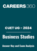CUET-UG 2024 Business Studies Answer Key: Chapter-Wise Exam Analysis and Difficulty Level