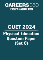 CUET 2024 Physical Education Question Paper (Set C)