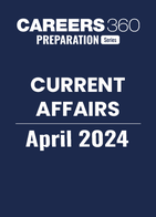 Current Affairs April 2024