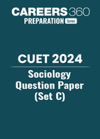 CUET Sociology Question Paper 2024 (Set C)