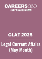 Monthly Legal Current Affairs PDF for CLAT Aspirants - May 2024