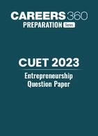 CUET 2023 Entrepreneurship Question Paper