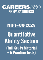 NIFT 2025: Quantitative Ability Section (Full Study Material) PDF