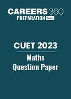 CUET 2023 Maths Question Paper
