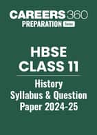HBSE Class 11 History Syllabus 2024- 25
