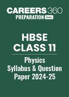 HBSE Class 11 Physics Syllabus 2024- 25