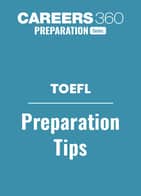 TOEFL Preparation Tips