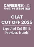 CLAT Cut Off 2025: Expected Cut off and Past Trends