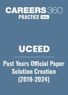 UCEED Past 6 Year's Question Papers with Solutions PDF (2019-2024)