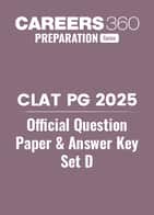 CLAT PG 2025 Question Paper and Answer Key Set D