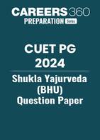 CUET PG Shukla Yajurveda (BHU) Question Paper 2024