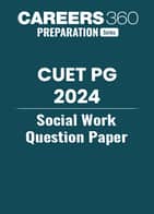 CUET PG Social Work Question Paper 2024