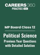 MP Board Class 12 Political Science PYQ With Detailed Solutions