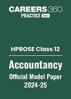 HPBOSE Class 12 Accountancy Model Paper 2024-25