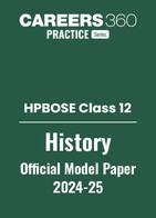 HPBOSE Class 12 History Model Paper 2024-25