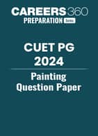 CUET PG Painting Question Paper 2024