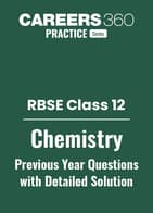 RBSE Class 12 Chemistry Previous Year Questions with Solutions