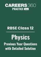 RBSE Class 12 Physics Previous Year Questions with Solutions