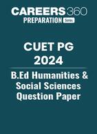 CUET PG B.Ed Humanities & Social Sciences Question Paper 2024