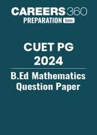 CUET PG B.Ed Mathematics Question Paper 2024