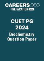 CUET PG Biochemistry Question Paper 2024