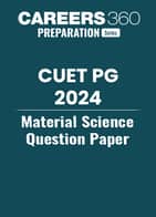 CUET PG Material Science Question Paper 2024