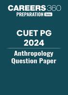 CUET PG Anthropology Question Paper 2024