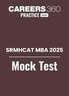 SRMHCAT 2025 MBA MOCK TEST