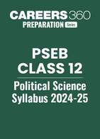 PSEB 12th Political Science Syllabus 2024-25
