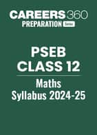 PSEB 12th Maths Syllabus 2024-25