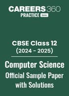 CBSE Class 12 Computer Science Sample Paper with Solution 2024-25 PDF
