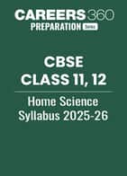 CBSE Class 11, 12 Home Science Syllabus 2025-26