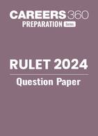 RULET 2024 Question Paper with Detailed Solution