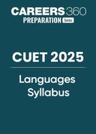 CUET Languages Syllabus 2025