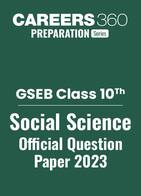 GSEB Class 10 Social Science Question Paper 2023: Download PDF