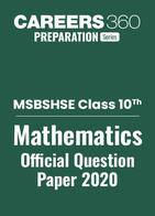 MSBSHSE Class 10 Maths Question Paper 2020: Download PDF