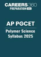 AP PGCET Polymer Science Syllabus 2025