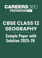 CBSE Class 12 Sample Paper Geography 2025-26 with Solution