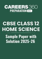 CBSE Class 12 Sample Paper Home Science 2025-26 with Solution