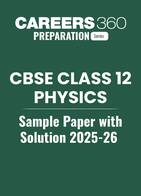 CBSE Class 12 Sample Paper Physics 2025-26 with Solution
