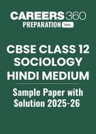 CBSE Class 12 Sociology (Hindi Medium) Sample Paper with Solution 2025-26
