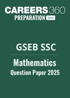 GSEB 10th Mathematics Question Paper 2025