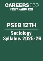 PSEB Class 12 Sociology Syllabus 2025-26
