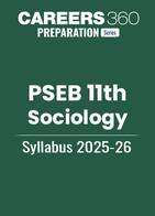 PSEB Class 11 Sociology Syllabus 2025-26