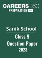 Sainik School Class 9 Question Paper 2023 PDF – Download AISSEE Previous Year Papers