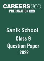 Sainik School Class 9 Question Paper 2022 PDF – Download AISSEE Previous Year Papers